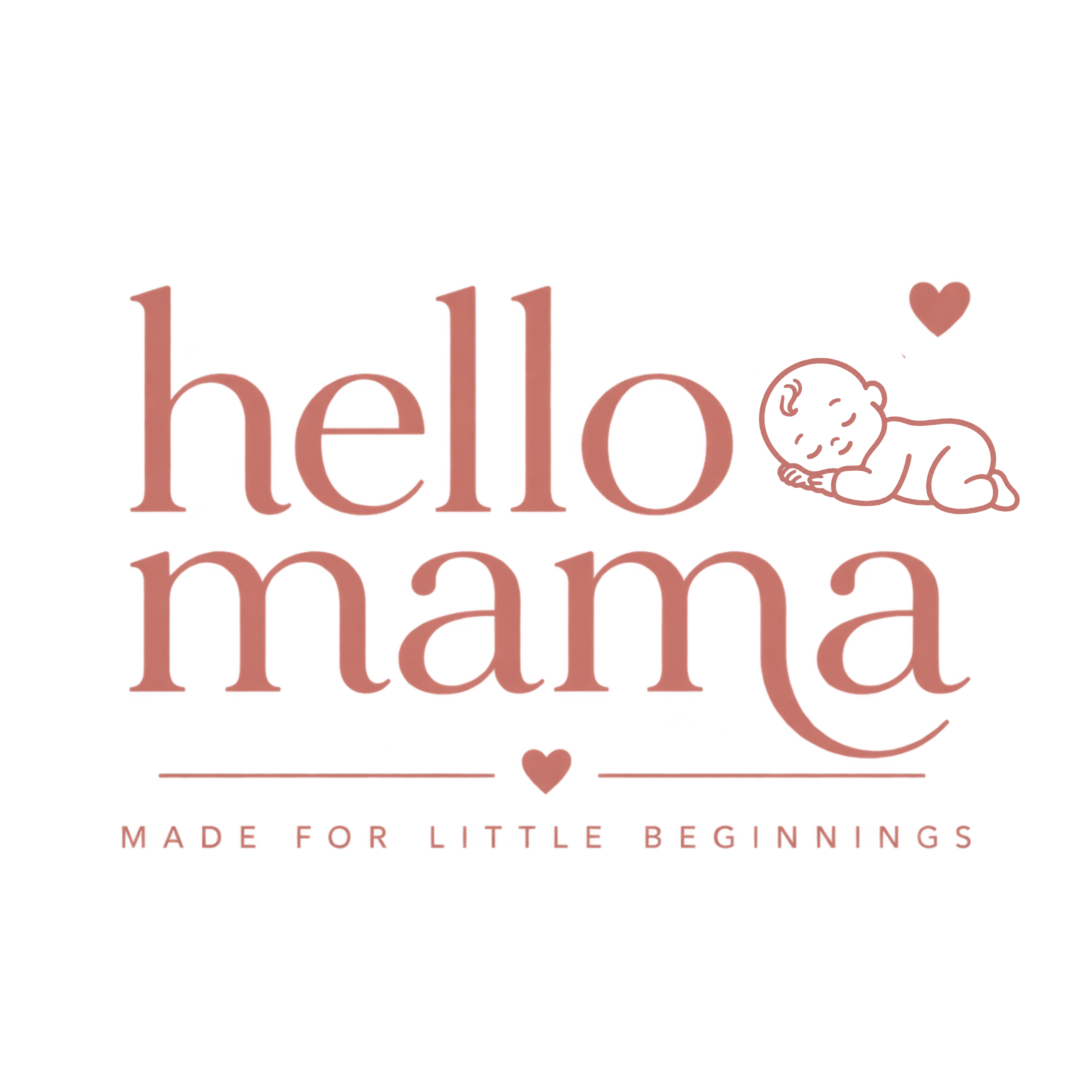 HELLO MAMA